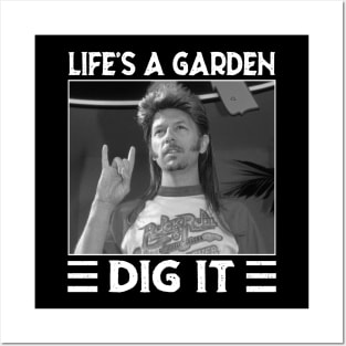 Classic Life's A Garden Did It Posters and Art